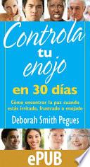 Libro Controla tu enojo en 30 das