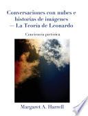 Libro Conversaciones Con Nubes E Historias de Imágenes-La Teoría de Leonardo