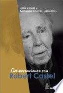 Libro Conversaciones con Robert Castel