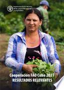 Libro Cooperación FAO Cuba 2021: Resultados relevantes