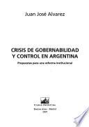 Libro Crisis de gobernabilidad y control en Argentina