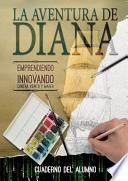 Libro Cuaderno De Alumno. La Aventura De Diana.