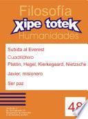 Libro Cuadrilátero: Platón, Hegel, Kierkegaard, Nieztsche. Subida al Everest (Xipe totek 48)