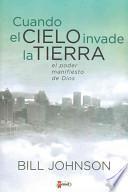 Libro Cuando el cielo invade la tierra