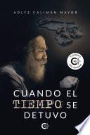 Libro Cuando el tiempo se detuvo