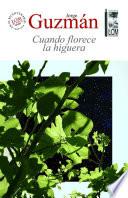 Libro Cuando florece la higuera