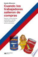 Libro Cuando los trabajadores salieron de compras