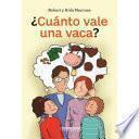 Libro ¿Cuánto vale una vaca?