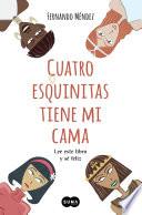 Libro Cuatro esquinitas tiene mi cama