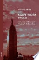 Libro Cuatro Historias Ineditas