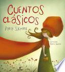 Libro Cuentos clásicos para siempre