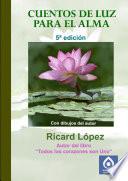 Libro CUENTOS DE LUZ PARA EL ALMA