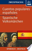 Libro Cuentos populares españoles, Spanische Volksmärchen