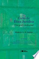 Libro CURSO DE ÉTICA JURÍDICA