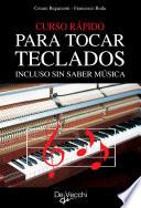 Libro Curso rápido para tocar teclados