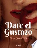 Libro Date el Gustazo