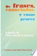 Libro De frases, enunciados y cosas peores. 6 meses de Más allá de la justicia