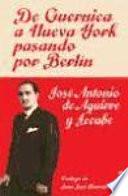 Libro De Guernica a Nueva York pasando por Berlín