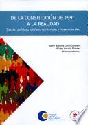 Libro De la constitución de 1991 a la realidad