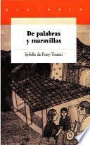 Libro De palabras y maravillas