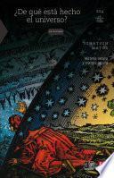 Libro ¿De qué está hecho el universo?