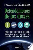 Libro Defendámonos de los dioses