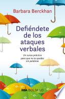 Libro Defiéndete de los ataques verbales