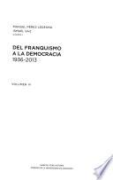 Libro Del franquismo a la democracia, 1936-2013