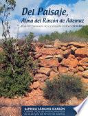 Libro DEL PAISAJE, ALMA DEL RINCÓN DE ADEMUZ (I)