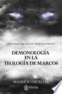 Libro Demonología en la Teología de Marcos