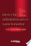 Libro Derecho administrativo sancionador. Entre el control social y la protección de los derechos fundamentales