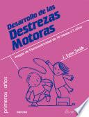 Libro Desarrollo de las Destrezas Motoras