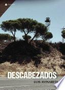 Libro DESCABEZADOS