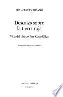 Libro Descalzo sobre la tierra roja