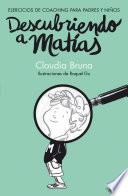 Libro Descubriendo a Matías