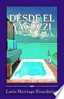 Libro Desde El Yacuzzi: Premio Internacional de Microrrelatos.