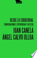 Libro Desde lo curatorial