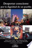 Libro Despertar consciente por la dignidad de un pueblo