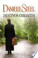 Libro Destinos errantes