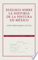 Libro Diálogo sobre la historia de la pintura en México