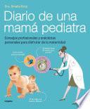 Libro Diario de una mamá pediatra