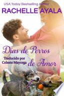 Libro Días de Perros de Amor