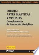 Libro Dibujo: artes plásticas y visuales. Complementos de formación disciplinar