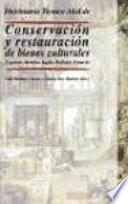 Libro Diccionario técnico Akal de conservación y restauración de bienes culturales