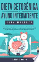 Libro Dieta Cetogénica y Ayuno Intermitente Para Mujeres