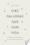Libro Diez palabras que dan vida