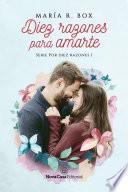 Libro Diez razones para amarte