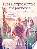 Libro Dios siempre cumple sus promesas