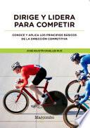 Libro Dirige y lidera para competir