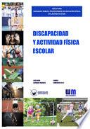 Libro Discapacidad y Actividad Física Escolar